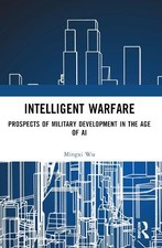 Mingxi Wu Intelligent Warfare (Taschenbuch)