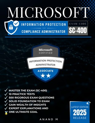 MICROSOFT INFORMATION PROTECTION AND COMPLIANCE ADMINISTRATOR | M