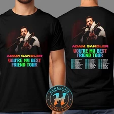 Adam Sandler Best Friend Tour 2025 Merch Tee Two Sided Print T-Shirt