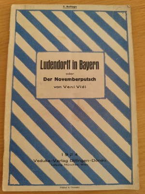 Ludendorff In Bayern Oder Der Novemberputsch von Veni Vidi, 1924