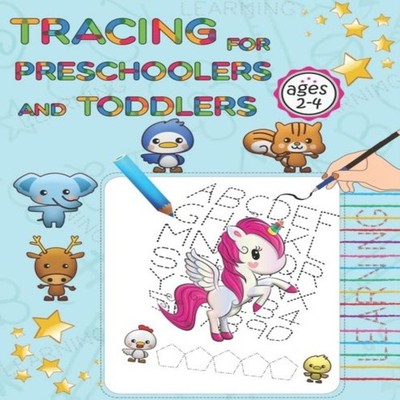 Tracing for Preschoolers and Toddlers ages 2-4 : Tracing for todd