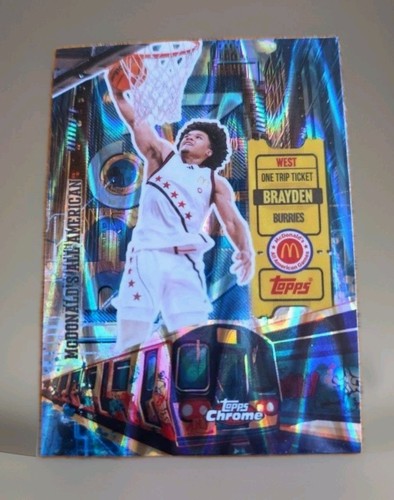 Brayden Burries 2025 Tops Chrome McDonald’s Blue RayWave One Trip Ticket