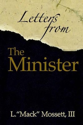 Letters From the Minister by L. Mack Mossett III (English) Hardcover Book