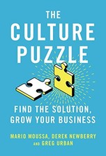 The Culture Puzzle: Harnessing the Forces That Drive Your Organization's Succes