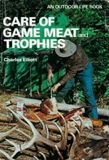 HOW to cut Game Meat & Trophy hunter sports Book hunting season bow / gun