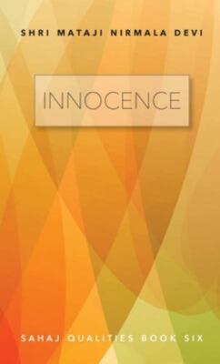 Innocence: Sahaj Qualities Book Six, Brand New, Free shipping in the US