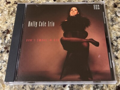 Holly Cole : Dont Smoke In Bed CD 1993 Capitol Records