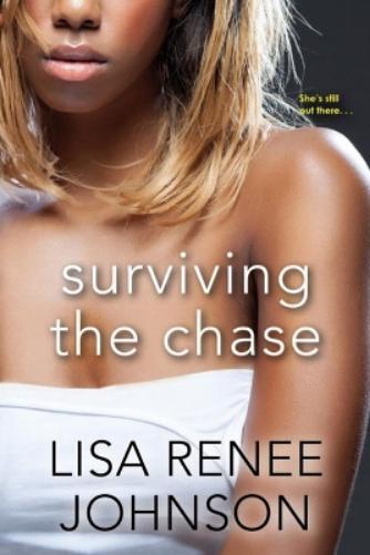 Thumbnail - Lisa Renee Johnson Surviving The Chase (taschenbuch)
