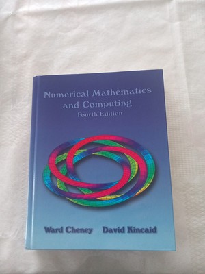 Numerische Mathematik und Informatik - E. W. Cheney, David Kincaid,
