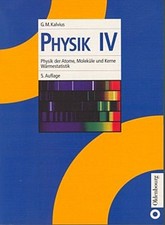 Physik IV G. M. Kalvius
