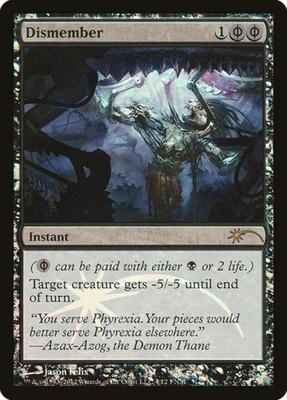 Dismember -Foil Medium Play MTG Promos: FNM