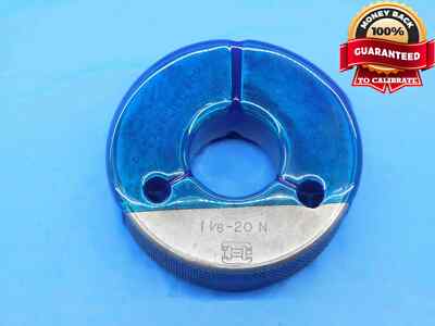 1 1/8 20 N THREAD RING GAGE 1.125 1.1250 UN 1 1/8''-20 GO ONLY INSPECTION CHECK