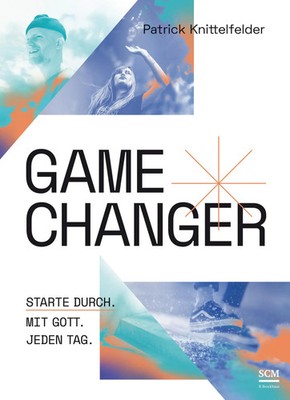 Gamechanger | Patrick Knittelfelder | Taschenbuch | 192 S. | Deutsch | 2021