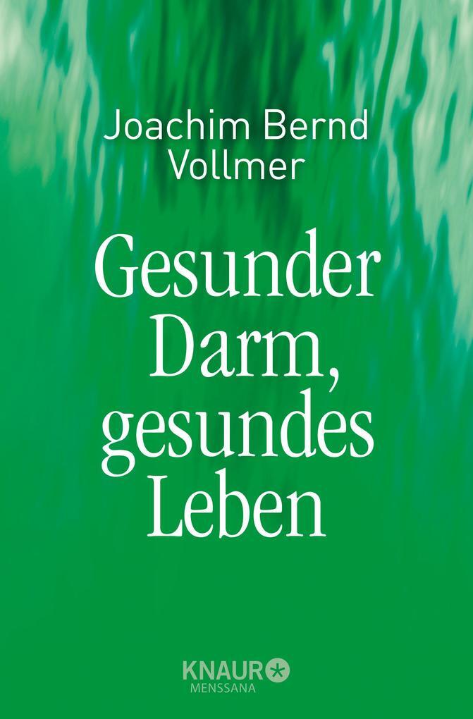Thumbnail - Gesunder Darm, Gesundes Leben | Joachim Bernd Vollmer | Deutsch |