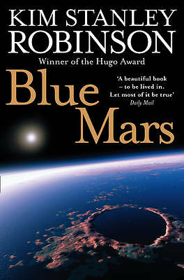 Blue Mars by Kim Stanley Robinson (Paperback, 2009)