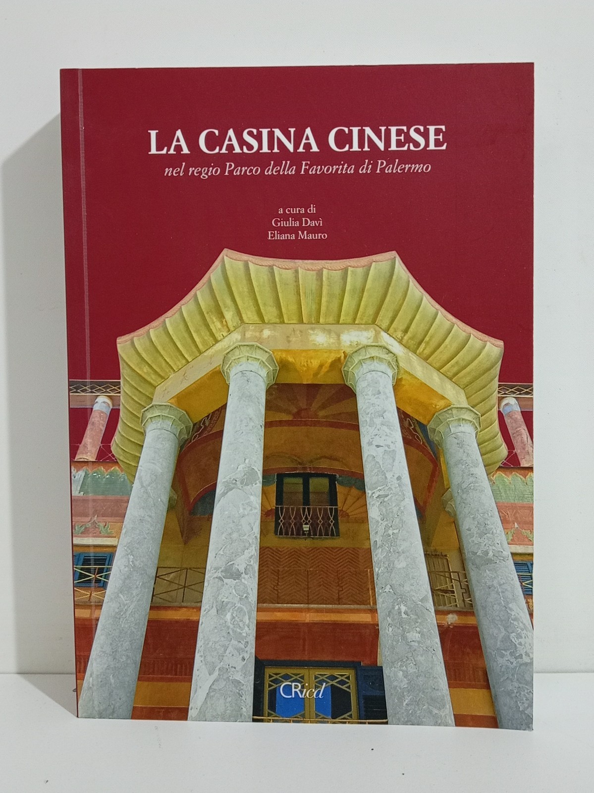 La Casina Cinese - Giulia Davì / Eliana Mauro (Libro + CD)