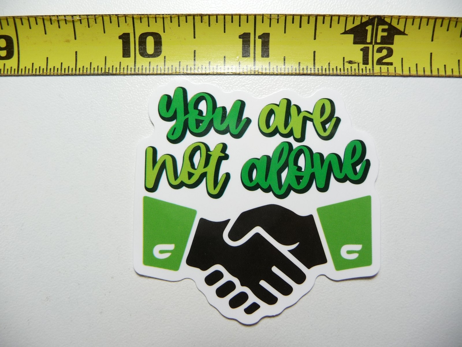 Motivational You Are Not Alone Handshake Sticker Decal