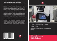 "\"CAD-CAM Em PróTese RemovíVel\" Kalpana Chaudhary"