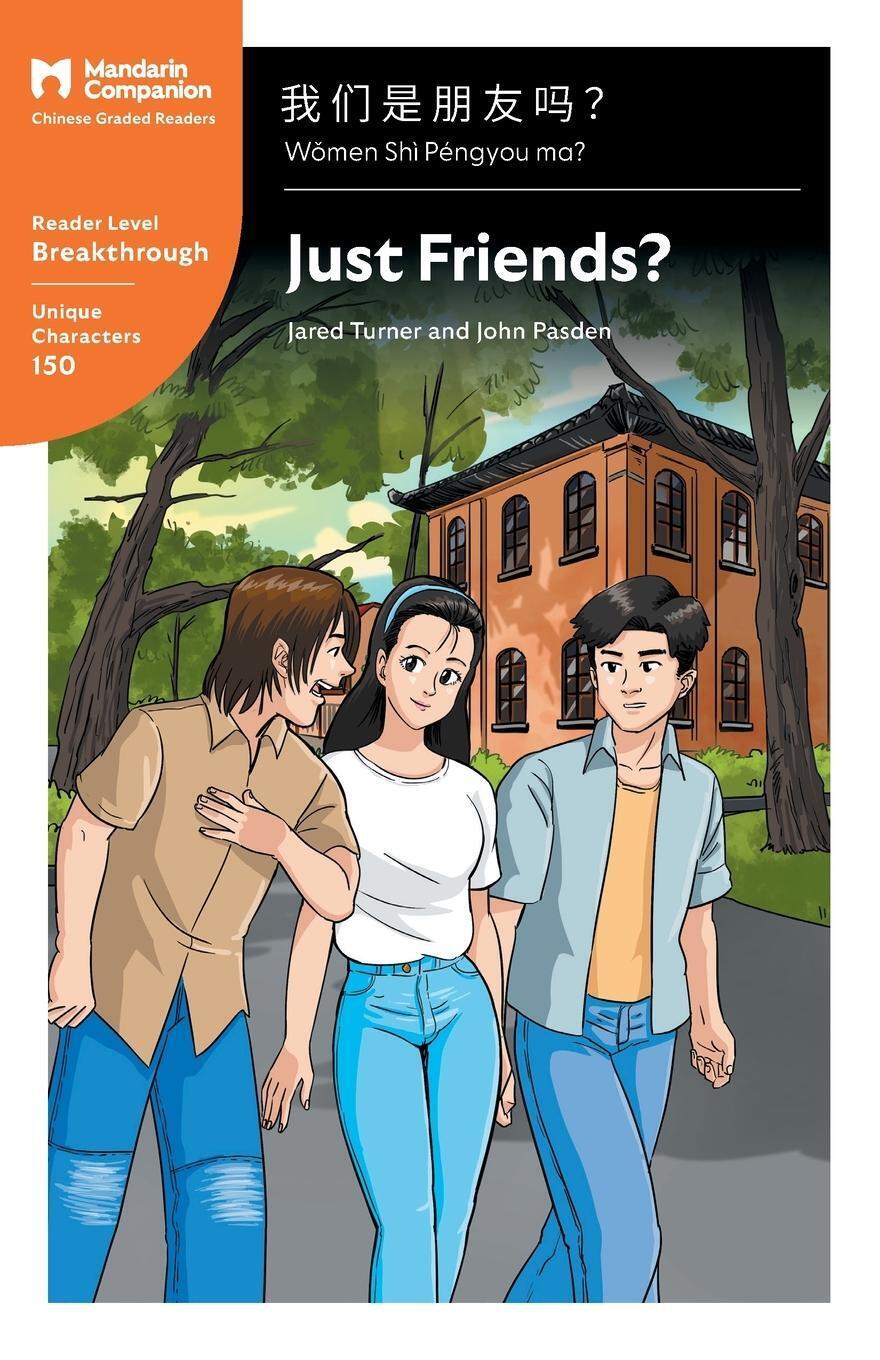 Thumbnail - Jared Turner (u. A.) | Just Friends? | Taschenbuch | Chinesisch (2020)