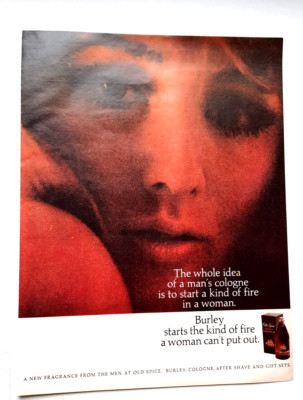 1968 Old Spice Burley Cologne After Shave Vintage Ad -Fire a woman can't put out