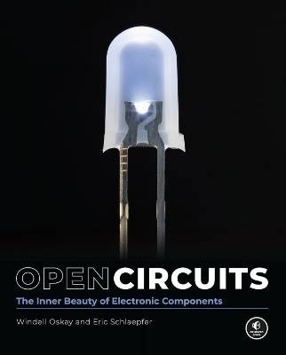 Open Circuits, Oskay, Windell,  Hardback