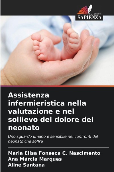 Assistenza Infermieristica Nella Valutazione E Nel Sollievo Del Dolore Del Neona-image