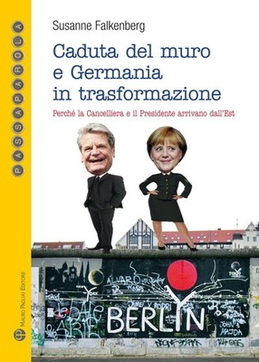 Buch - Falkenhausen Susanne von - Mauerfall und Deutschland im Umbau.