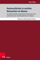 Kommunikation In Sozialen Netzwerken Via Memes Stina Viher