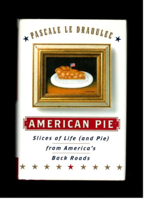 AMERICAN PIE-SLICES OF LIFE & PIE-NEVADA-MICHIGAN-LOUISIANA-MEMOIR-OHIO...PHOTOS