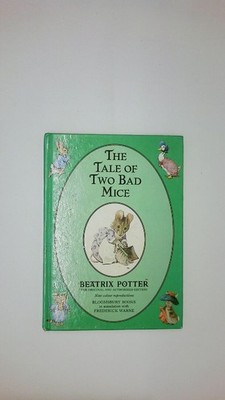 57476 Beatrix Potter THE TALE OF TWO BAD MICE THE ORIGINAL PETER RABBIT BOOKS