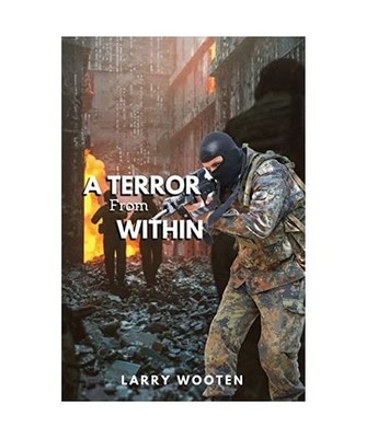 A Terror from Within, Larry Wooten