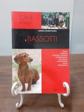 PIALORSI FALSINA - I BASSOTTI - CANI DI RAZZA [ DE VECCHI 2007 ]