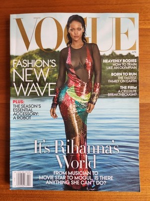 Vogue Magazine April 2016 It's Rihanna's World Cover - Fashion's New Wave