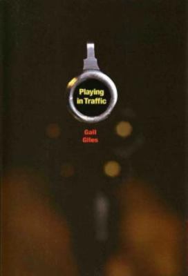 Playing in Traffic by
