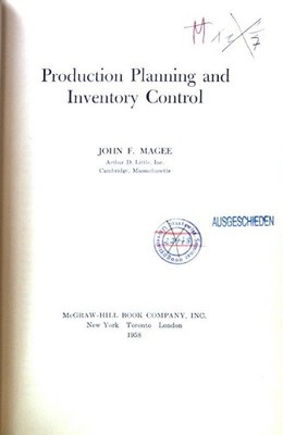 Production Planning and Inventory Control; Magee, John F.:
