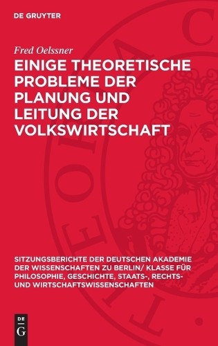 Fred Oelssner Einige Theoretische Probleme Der Planung Und Leitung De (Hardback)