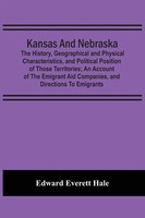 Kansas And Nebraska Edward Everett Hale Taschenbuch Kartoniert / Broschiert 2021