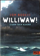 Williwaw! Gulliver Taschenbuch Nr. 518, Bodett, Tom und House Random: