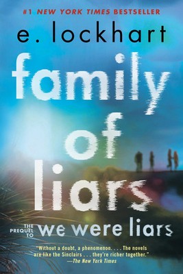 Family of Liars | E. Lockhart | The Prequel to We Were Liars | Taschenbuch