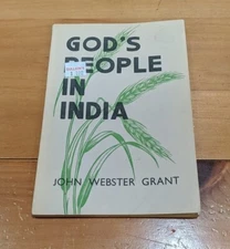 God's People in India ~ John Webster Grant (1959, Paperback) GOOD+