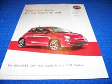 2012 FIAT 500 "BIGGER ISN'T BETTER.." 1-PAGE COLOR SALES AD (453KK)