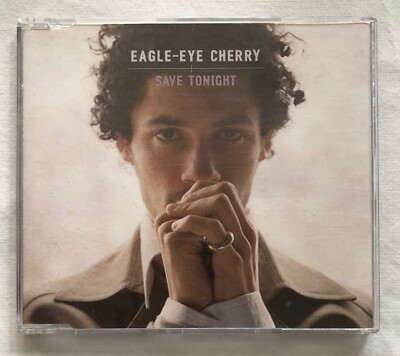 EAGLE EYE CHERRY   SAVE TONIGHT UK CD Single Original & Quarmby Remix inc Video