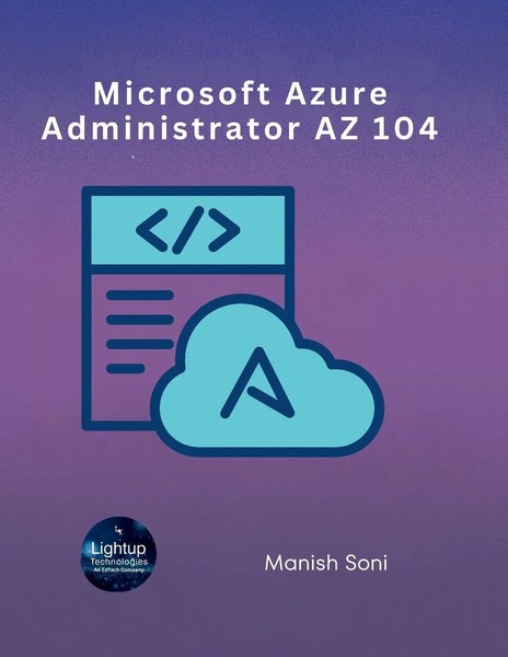 Manish Soni | Microsoft Azure Administrator Az 104 | Taschenbuch | Englisch-image