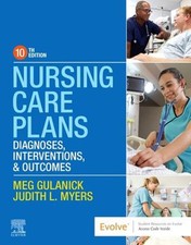 Nursing Care Plans : Diagnoses, Interventions...