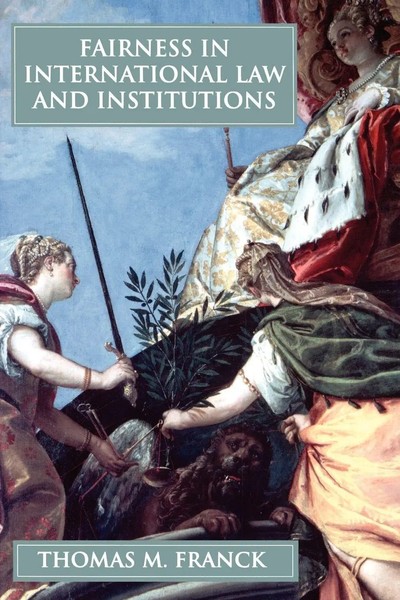 Thomas Franck | Fairness In International Law And Institutions | Taschenbuch-image