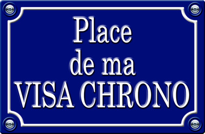 PLACE DE MA VISA CHRONO - 29cm AUFKLEBER STICKER AUTO PR0120