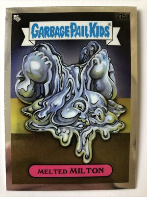 Garbage Pail Kids 2022 Topps Chrome Series 5 Melted Milton 215a