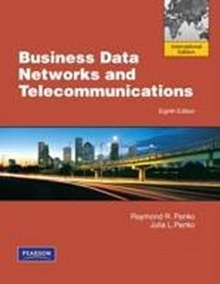 Business Data Networks and Telecommunications by Panko, R. R. R. R. Panko