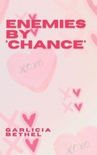 Enemies By 'Chance': A Tragic Romance by Jason Albert Pinder, Jr Paperback Book