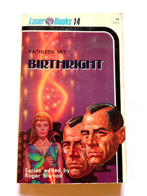 Birthright - Kathleen Sky - US paperback, Laser Books, 1975